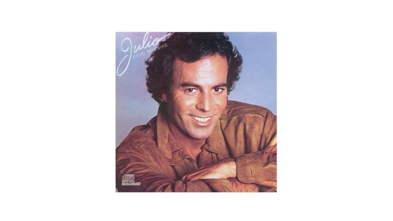 Julio Iglesias J Ai Besoin De Toi