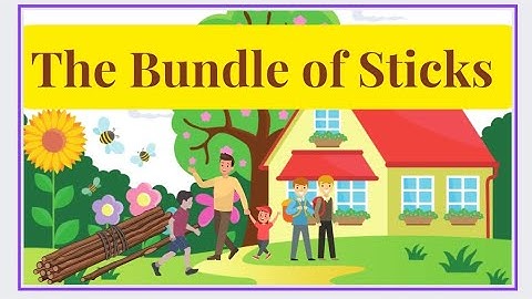 The Bundle of Sticks @storiesandlearningforkids #kids #kidsvideo#kidsstories#kidslearning #bedtime