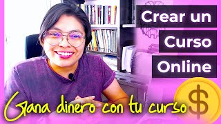 👉 Cómo CREAR UN CURSO ONLINE y Ganar Dinero por Internet lanzando tu curso a nivel mundial...