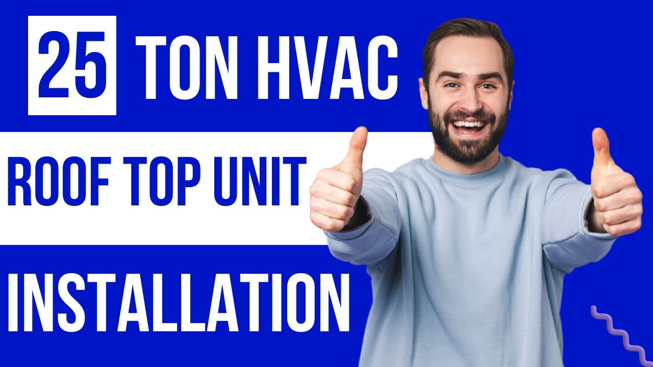 Top HVAC Expert Shares 25 Ton RTU Installation Secrets in Cedar Park Tx!