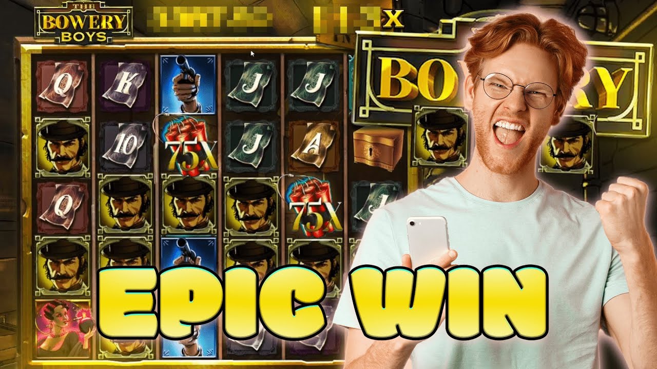 🎰 THE BOWERY BOYS | HACKSAW GAMING | EPIC WIN 🙈