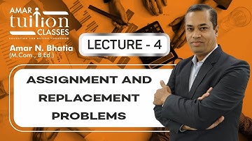 #4 Assignment and Replacement Problem FY BCom Sem 2 Statistics Gujarat University | Kutch Uni |