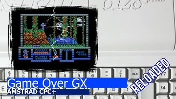 Amstrad CPC+  -=Game Over=- reloaded