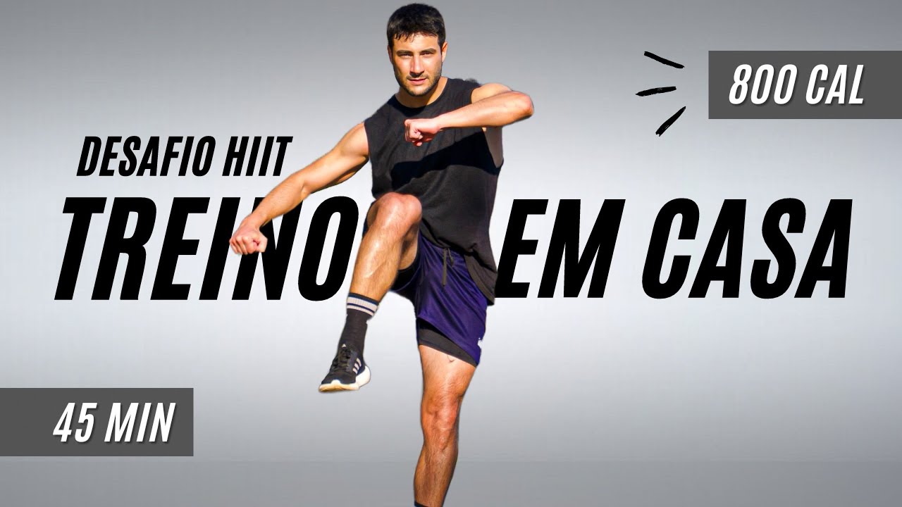 Treino CARDIO HIIT de 45 MIN para gastar 800 calorias, corpo inteiro e sem equipamento