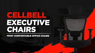 Most Ergonomic Executive Office Chairs | CellBell | WFH