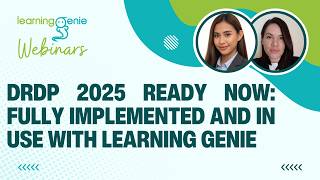 Webinar | DRDP 2025 Ready Now: Fully Implemented and In Use with Learning Genie | Second session