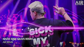 Nhân Sinh Quán Remix - Đông Thuỷ Ngoạn Tây Núi Cao Ta Hiểu Thấu Remix TikTok | Nhạc Hot TikTok 2024