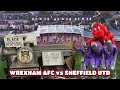 WREXHAM AFC vs SHEFFIELD UNITED