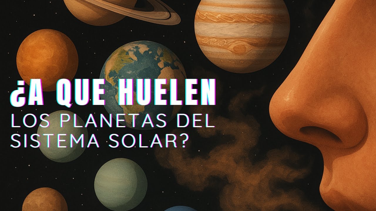 El Perfume del Cosmos: ¿A qué huelen los planetas y el espacio? - YouTube