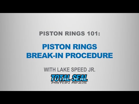 Piston Rings 101: Break-in Procedure - with Lake Speed Jr.