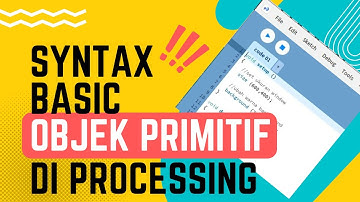 PENGENALAN OBJEK PRIMITIF DI PROCESSING