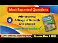 Most Important Questions | Adolescence: A Stage of Growth and Change | Class 7 Science Curiosity