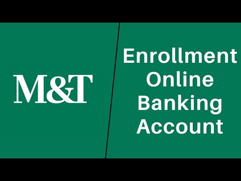 How to Enroll into the M & T Bank | Sign Up M and T Bank - mtb.com.au