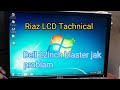 Dell 22inch lcd blaster jak problam tube