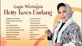 Hetty Koes Endang - Album Lagu Nostalgia Hetty Koes Endang | Audio HQ