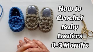 EASY! HOW TO CROCHET BABY LOAFERS / BOOTIES 03 MONTHS