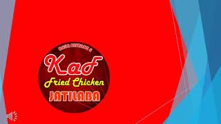 Kaf Fried Chicken Bikin Ketagihan