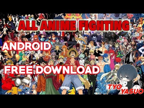 keren,game-all-anime-fighting-v1.6-free-download-||-tyo-yasuo-share-game-#15