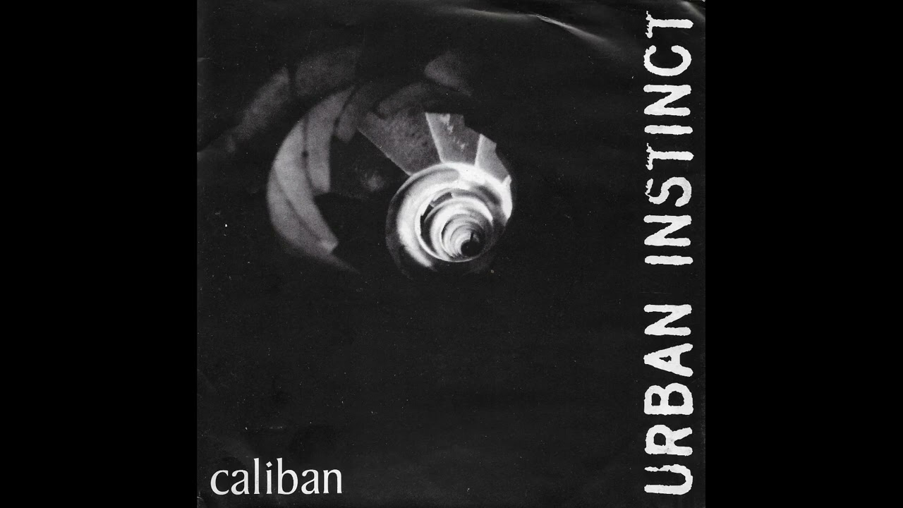 Urban Instinct - Caliban 7"