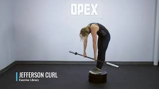 Jefferson Curl - OPEX Exercise Library