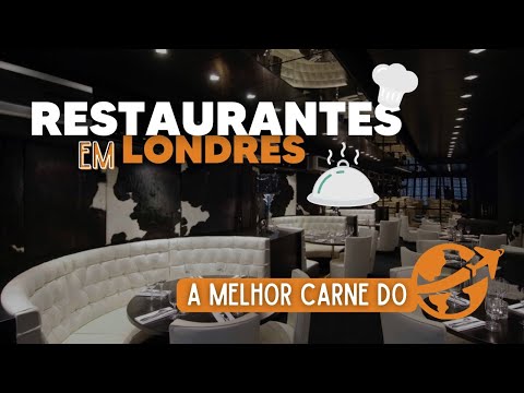Vídeo: Os melhores restaurantes de Londres