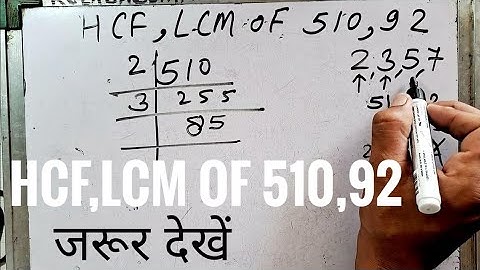 HCF & Lcm OF 510 & 92 | LCM AND HCF | HCF AND LCM | HCF KAISE NIKALE