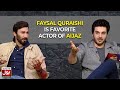 Faysal quraishi is favorite actor of aijaz  ahsan khan  aijaz aslam  bol nights  bol