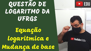 Questão de logaritmo envolvendo equações logarítmicas e mudança de base.