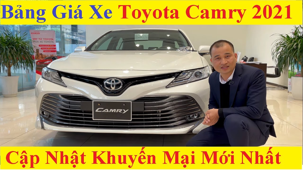 Giá xe Toyota Camry lăn bánh tháng 012021