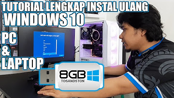 Tutorial Lengkap INSTAL ULANG Windows 10