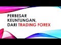 Perkembangan Bisnis Forex Trading Di Indonesia