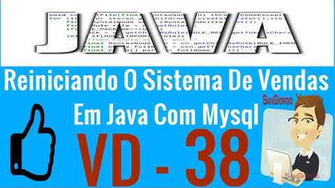 Curso Programação - Curso Completo De Java E MYSQL - Reiniciando o sistema de vendas - 38