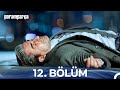 Paramparça 12 Bölüm