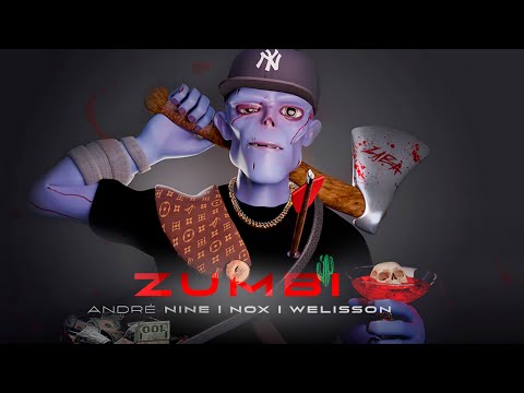 Welisson - ZUMBI 🧟‍♂️ (Prod. André Nine e Nox)