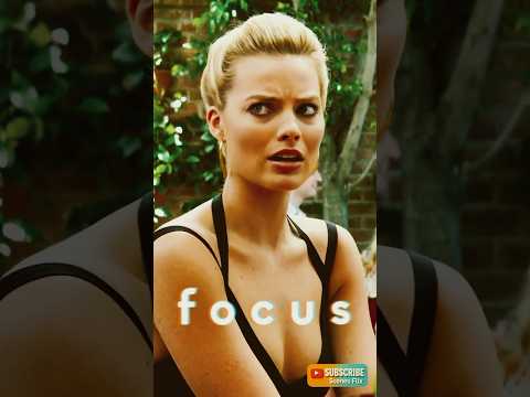 Put Some Clothes On Margot Robbie Scene FOCUS 2015 Focus Margotrobbie Willsmith