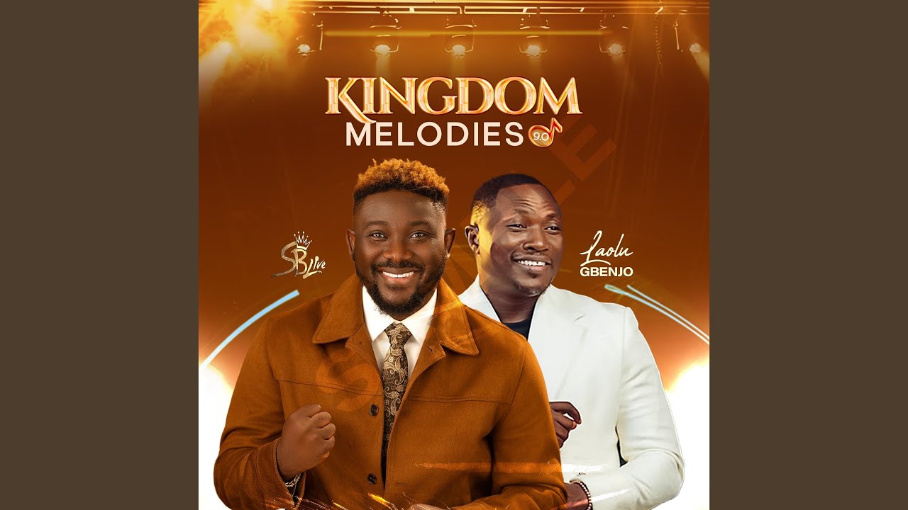 Kingdom Melodies 9.0