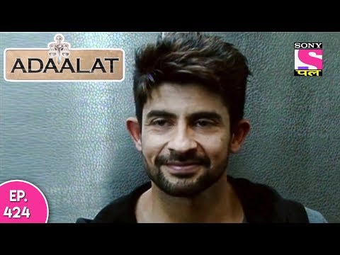 Adaalat - अदालत - Episode 424 - 21st November , 2017