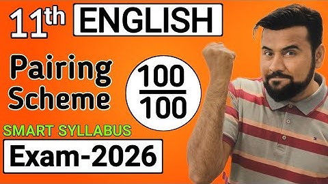 11th English Pairing Scheme 2026🔥| English Smart Syllabus class 11