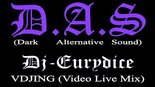 D.A.S (Dark Alternative Sound) Session Live Streaming Dark Techno, Techno By Dj-Eurydice (15-01-24)