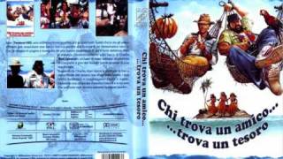 Video thumbnail of "Bud Spencer e Terence Hill - Chi trova un amico trova un tesoro - SOUNDTRACK"