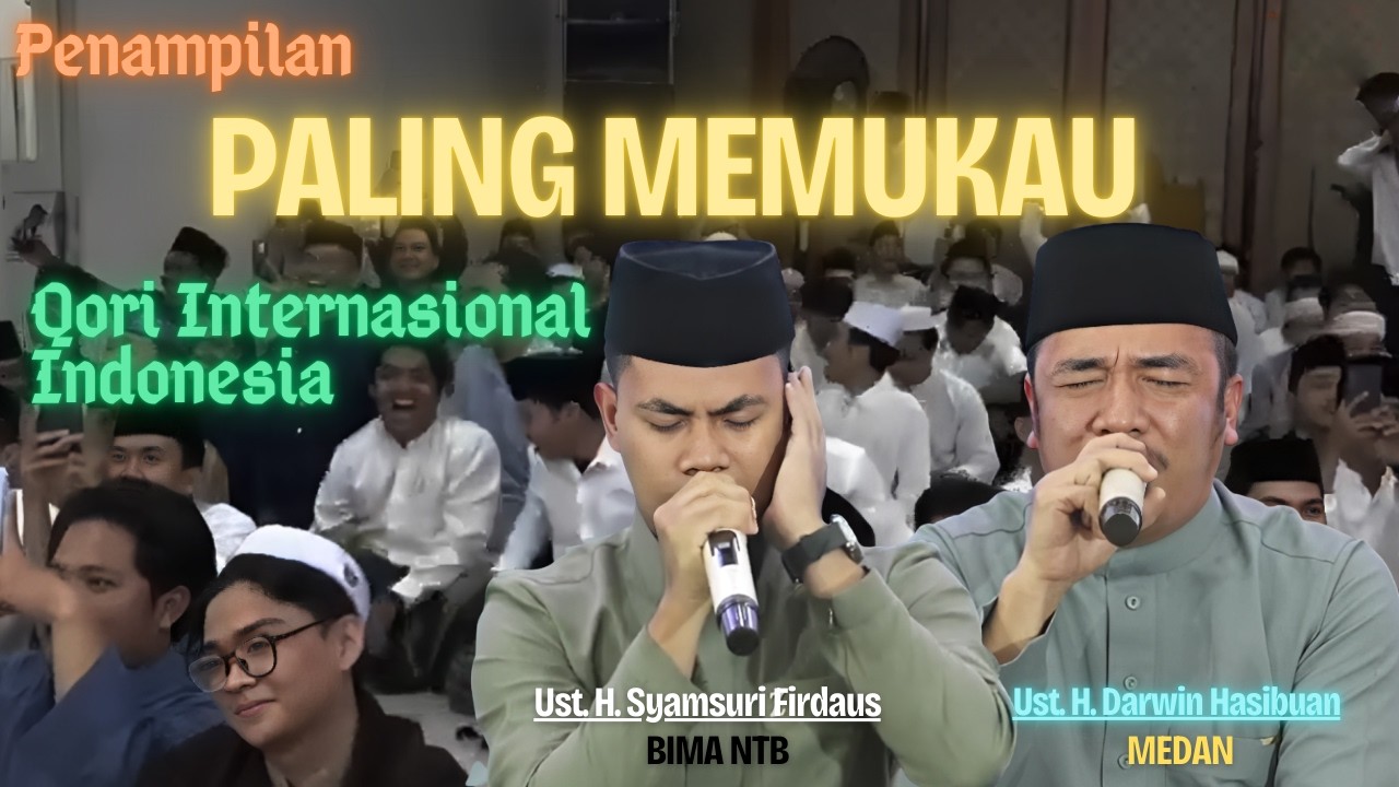 PALING MEMUKAU | PENAMPILAN DUA QORI INTERNASIONAL INDONESIA TERBARU 2026 | QORI TERBAIK INDONESIA