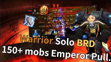 Turtle WoW - Warrior Solo BRD 150mobs + Emperor 1Pull.