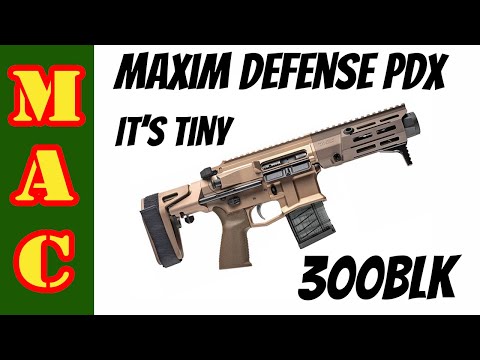 Maxim Defense PDX: It's a pint sized 300BLK!