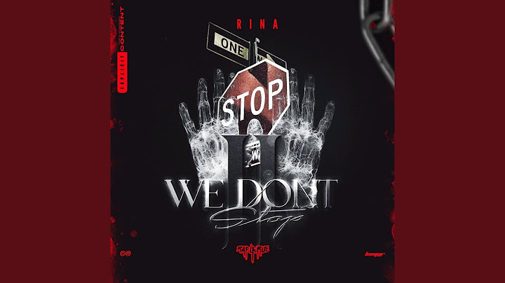 We don't stop 2