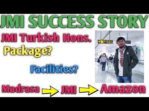 JMI Success Story || JMI Turkish Hons.|| Madrasa to JMI to Amazon ||Package? Facilities??