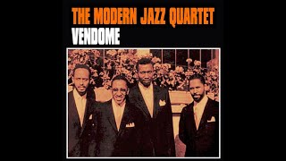 Modern Jazz Quartet - Vendome, original 1952 version from vinyl record.