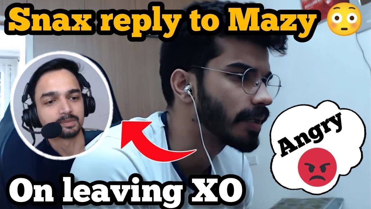 Snax Angry on mazy 😠😠