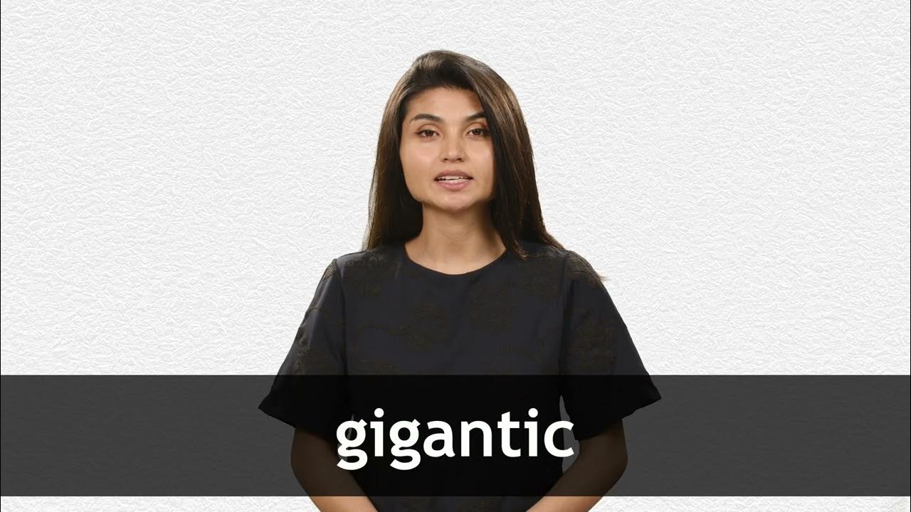 How to pronounce GIGANTIC in American English YouTube