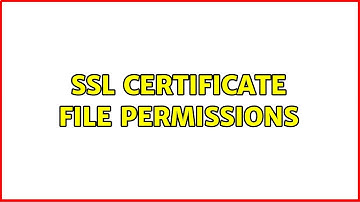 Ssl certificate file permissions