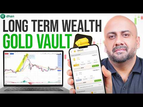 Long Term Gold Trading Strategy Using Dhan Gold Vault